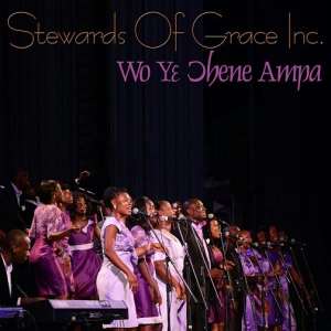 Stewards of Grace launches maiden single - 'Woye Ohene Ampa'