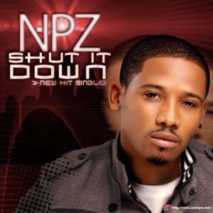 NPZ RELEASES INTERNATIONAL DANCE SINGLE SHUT IT DOWN (KEREWA)