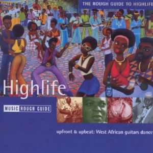 Remembering Our Music Heroes.....a Look At Highlife Music Of Ghana