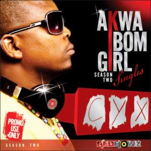 Akwa Ibom Girl ft. Dontom, Akwa Ibom Girl Season 2 and Just the way you are