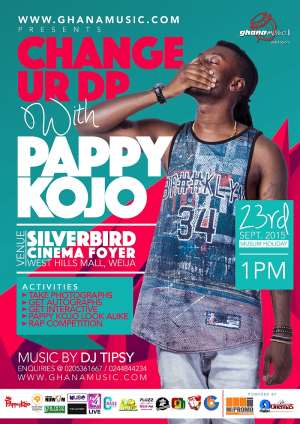 Change Your DP With Pappy Kojo Slated For 23rd September 2015