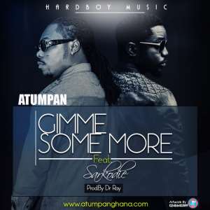 New GH Music Atumpan feat Sarkodie Gimme Some More