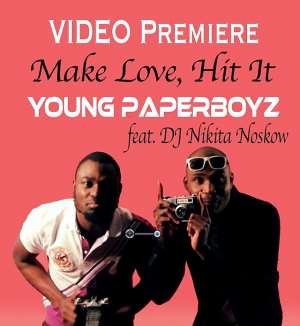 Young Paperboyz - Make Love, Hit It feat. DJ Nikita Noskow