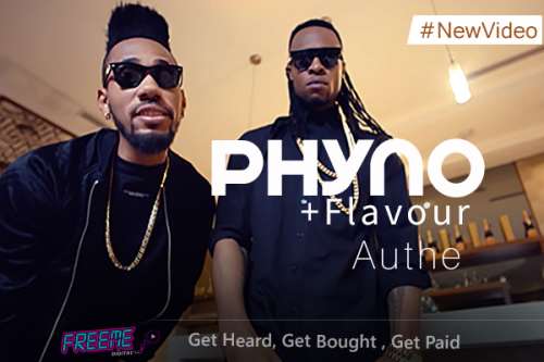 New Video Phyno Ft. Flavour Authe Official Video