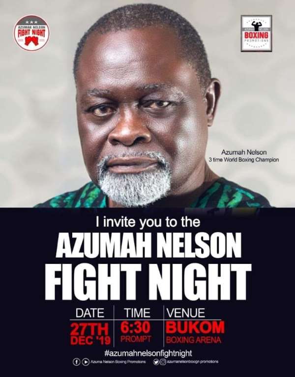 ‘Azumah Nelson Fight Night’ To Climax Year On Saturday December 27 At Bukom Boxing Arena