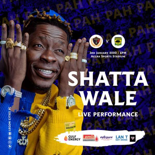 Shatta Wale To Perform At Kotoko & Legon Cities Clash On Friday