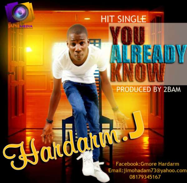 MUSIC: Hardarm J—You Already Know & Lasgidi Temple