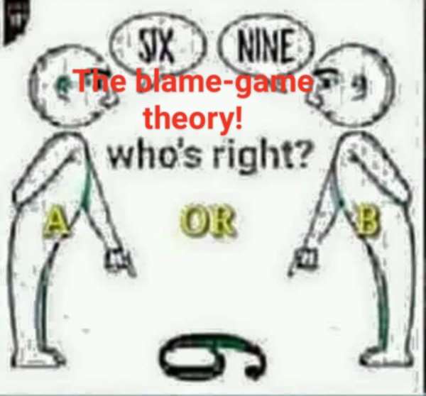 The Blame-Game Theory! Who Wins And Who Gains?
