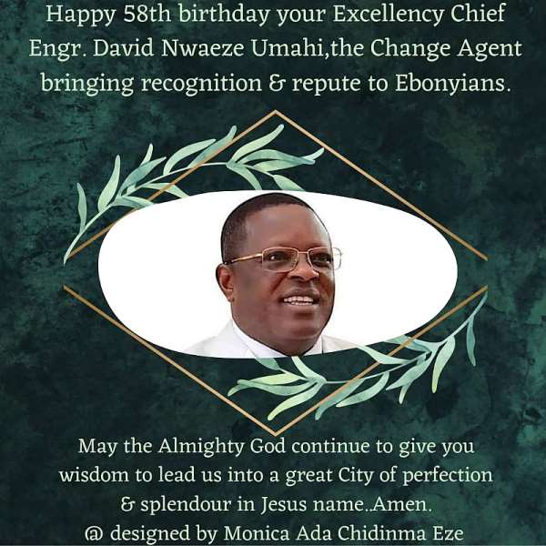 Umahi @ 58: Celebration of an Icon, Unblemished Democrat and Architect of the Modern Ebonyi State