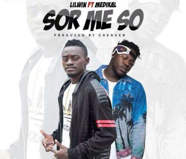 NEW MUSIC: LilWin ft Medikal - Sor Me So