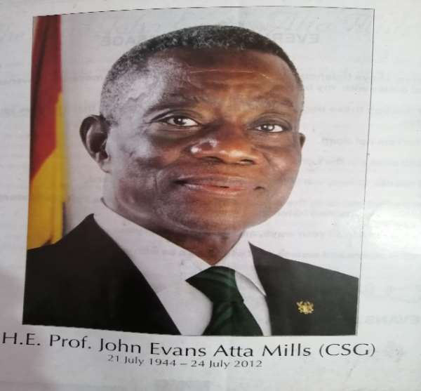 A Retrospective Observation Of The Political Tranquility That Followed Prof. Atta Mills’ Death