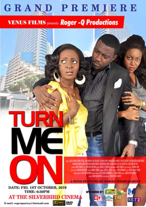 Movie Trailer Turn Me On Featuring Yvonne Nelson, Jackie Appiah, John