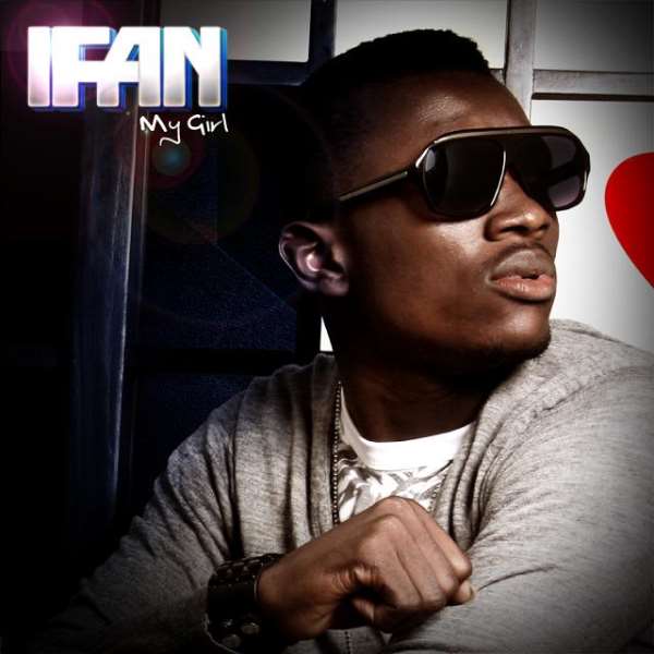 IFAN - My Girl feat. General Pype
