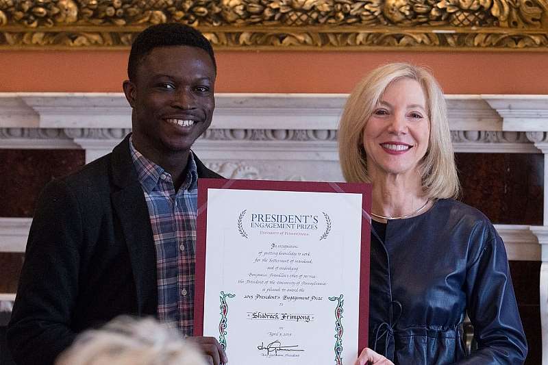 Shadrack with Dr Amy Gutmann, President of University of Pennsylvania, Presidents Engagement Prize