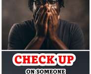 Check Up on Others: Noticing the Quiet Signs Before It’s Too Late