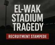 El-Wak Tragedy — A Nation In Mourning, Not A Playground For Politics