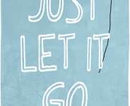 Be Willing To Let Go
