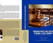 Book Review: Consumer Rights And Justice In Ghana, A Legal Compass