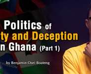 Politics of deceit and reality in Ghana