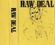 Raw Deal to Real Deal