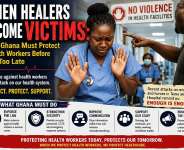 When Healers Become Victims: Why Ghana Must Protect Health Workers Before It Is Too Late