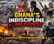 Who Is Fueling Ghanas Indiscipline: The Government or the Citizen?
