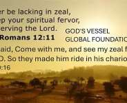 Come and see my zeal for the Lord