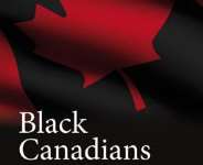 BLACK CANADIANS: The Untold Story That Challenges Canadas Comfortable Myths