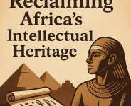 Reclaiming Africas Intellectual Heritage