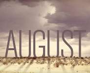 A Great Month Called August & A Great Day 4TH