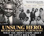 Unsung Hero, Reverend Joseph C. Crenchaw: What You Didn’t Know About The Little Rock Nine