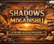 The Shadows Of Mogadishu In The Sahel: How Somalia’s Untold History Warns Ghana Against Foreign Dictates And Internal Fragility