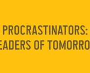 procrastinators