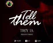 Lyrics to “Tell them” written by Dumenu Charles Selorm pka Trey LA