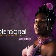 iOna Reine releases first gospel song Intentional Love