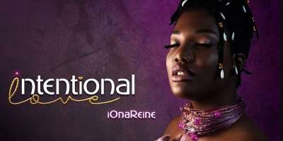 iOna Reine releases first gospel song Intentional Love