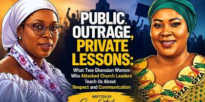 Public Outrage, Private Lessons: What Two Ghanaian Women Who Attacked Church Leaders Teach Us About Respect and Communication