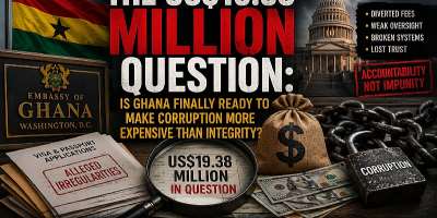 The real scandal isnt just US$19.38 million its whether Ghana finally proves that no public official is above the law. If corruption carries fewer consequences than integrity, who is truly serving the nation? Accountability must move beyond headlines to justice.
