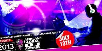 African Global DJ Awards 2013 Has Been Postponed to July 13