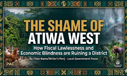 THE SHAME OF ATIWA WEST: How Fiscal Lawlessness and Economic Blindness are Ruining a District