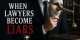 When Lawyers Become Liars: The Betrayal of Justice in Africa