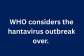 WHO declares hantavirus outbreak linked to cruise ship over