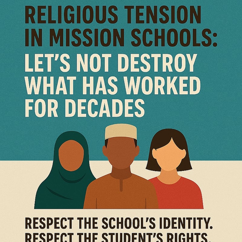 Mission Schools, Religious Rights and the New Tension: A Call for Balance, Wisdom and Preservation of Institutional Identity