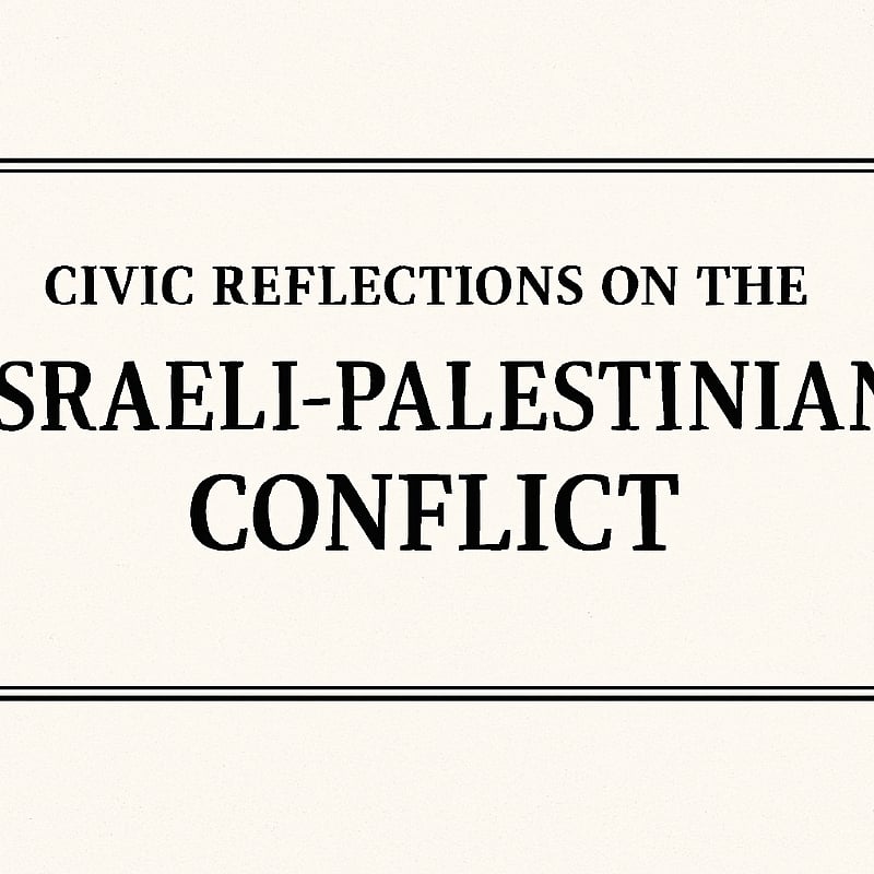 The Israeli–Palestinian Conflict: Lessons for Civic Understanding and Pathways to Peace