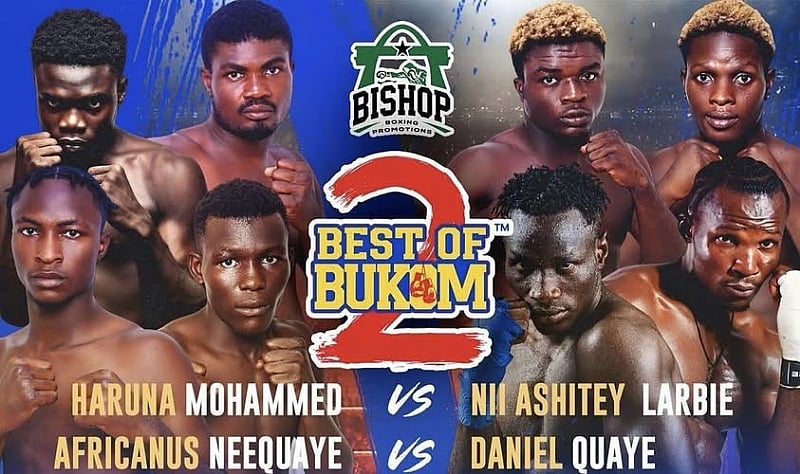 All set for an exciting Best Of Bukom 2 By Bishop Boxing Pro...