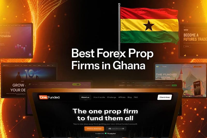Best Forex Prop Firms in Ghana