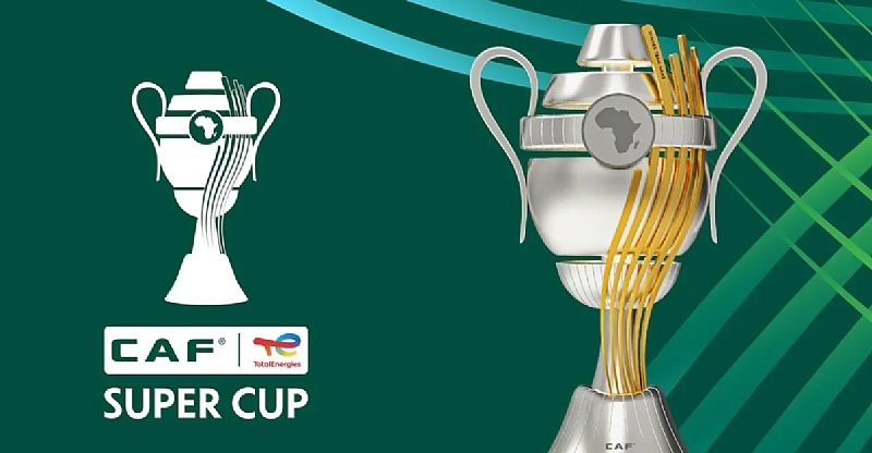 CAF unveils new identity for TotalEnergies CAF Super Cup