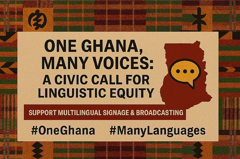 ONE GHANA, MANY VOICES: A Civic Call for Linguistic Equity