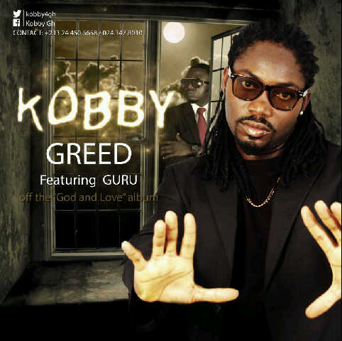 Kobby To Premiere New Single, Greed Ft. Guru On Nov. 29th