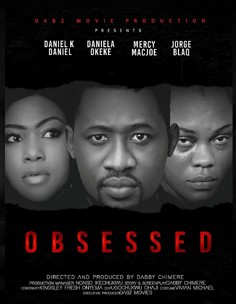 Trailer: Dabby Chimere Returns With Obsessed